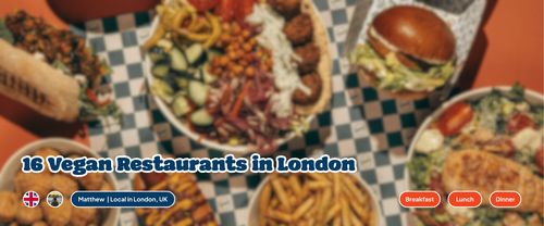 16 Must-Try Vegan Restaurants in London for Plant-Based Food Lovers