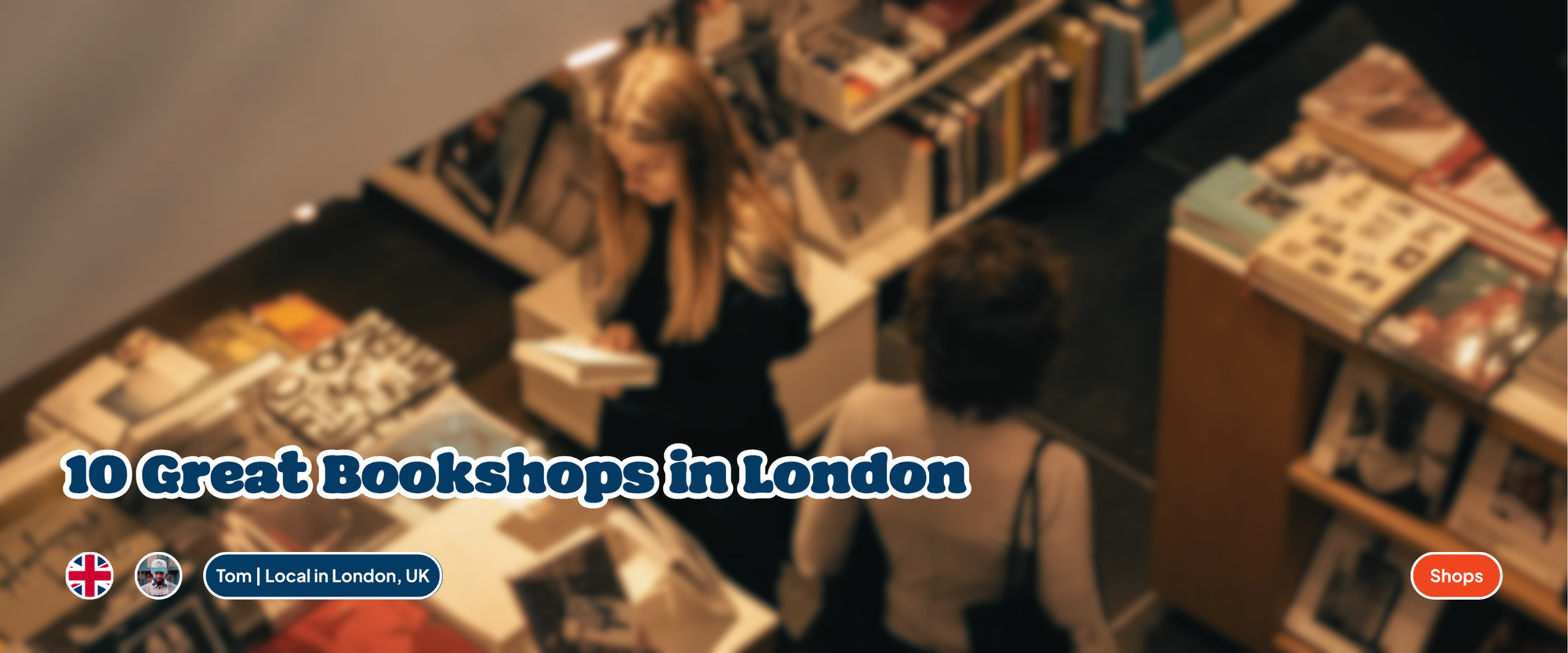 10 Great Bookshops In London